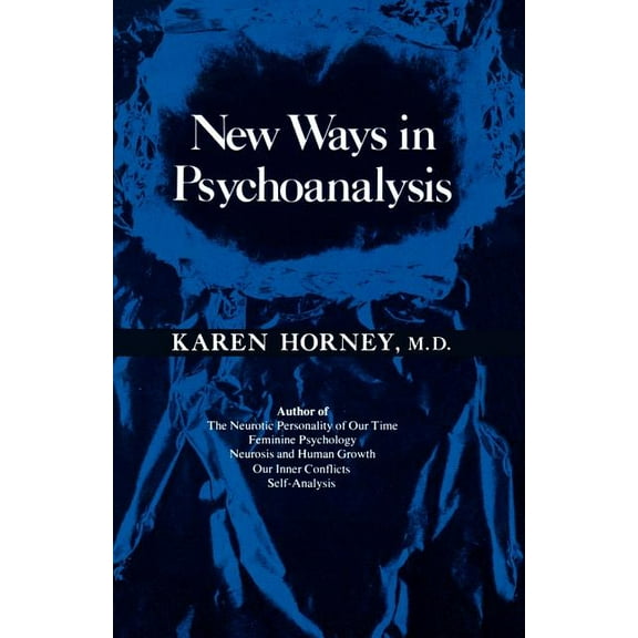 New Ways in Psychoanalysis, (Paperback)