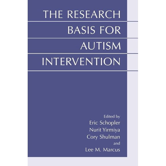 The Research Basis for Autism Intervention, (Hardcover)