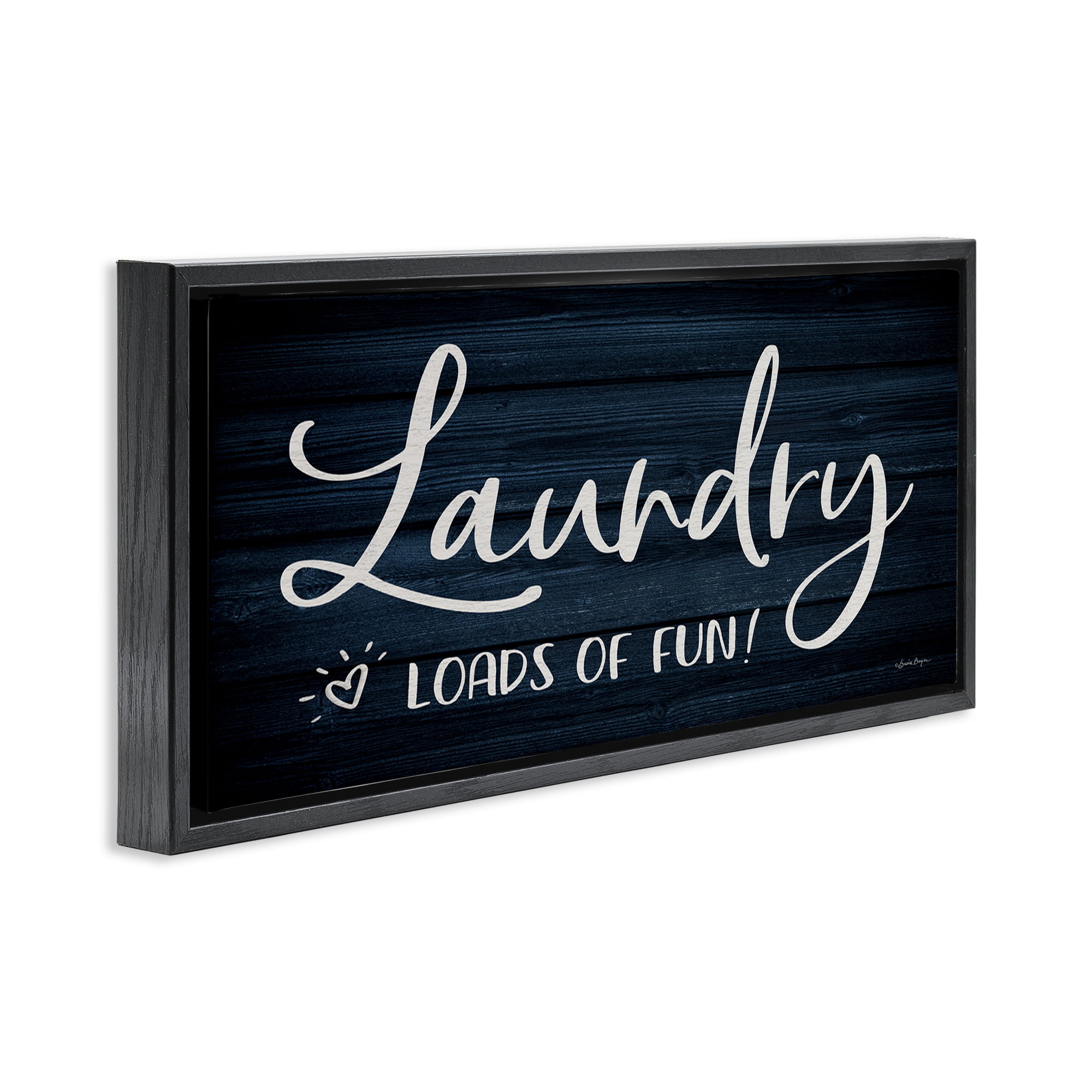 Stupell Industries Loads of Fun Laundry Typography Painting Black Floater Framed Art Print Wall Art, 31 x 14