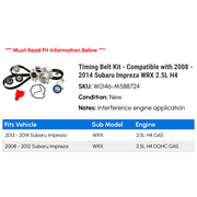 Timing Belt Kit - Compatible with 2008 - 2014 Subaru Impreza WRX 2.5L H4 2009 2010 2011 2012 2013