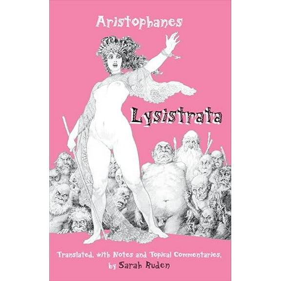 Pre-Owned Lysistrata (Hackett Classics) (Paperback) 0872206033 9780872206038