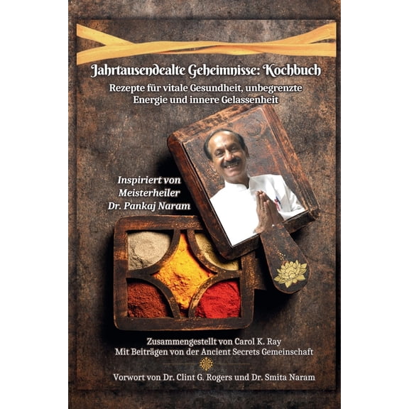 Jahrtausendealte Geheimnisse: Kochbuch (Paperback)