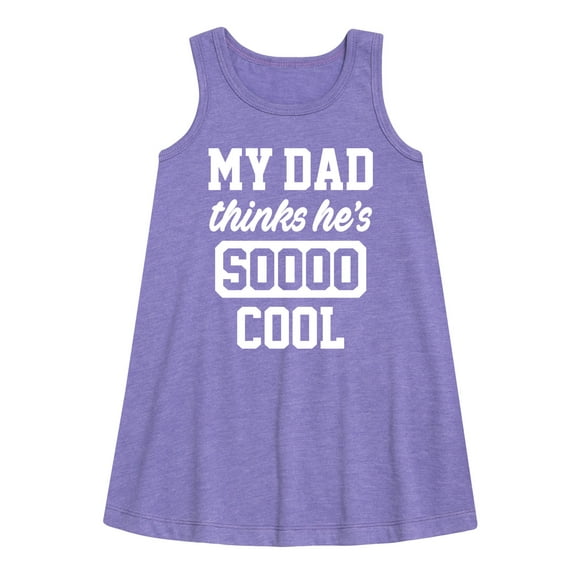 Instant Message - Cool Dad He Thinks - Toddler & Youth Girls A-line Dress