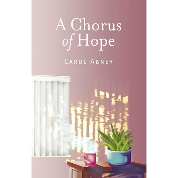 A Chorus of Hope, (Paperback)