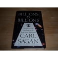 thumbnail image 1 of Pre-Owned Billions and Billions: Thoughts on Life and Death at the Brink of the Millennium (Hardcover) 0679411607 9780679411604, 1 of 1