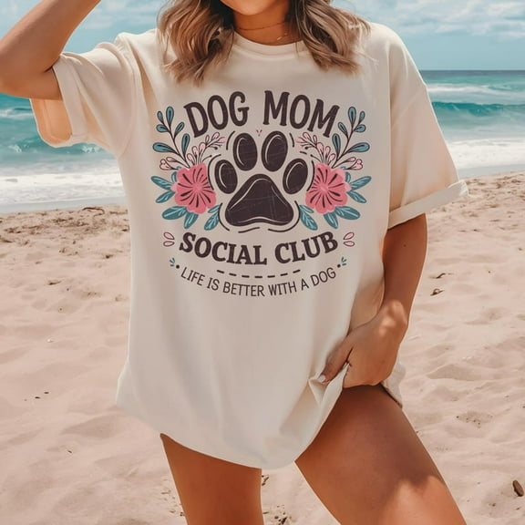 Dog Mom Social Club Shirt, Life is Better With a Dog Shirt, Paw Print Shirt, Trendy Dog Shirt, Instant Download Shirt, DTF Shirt