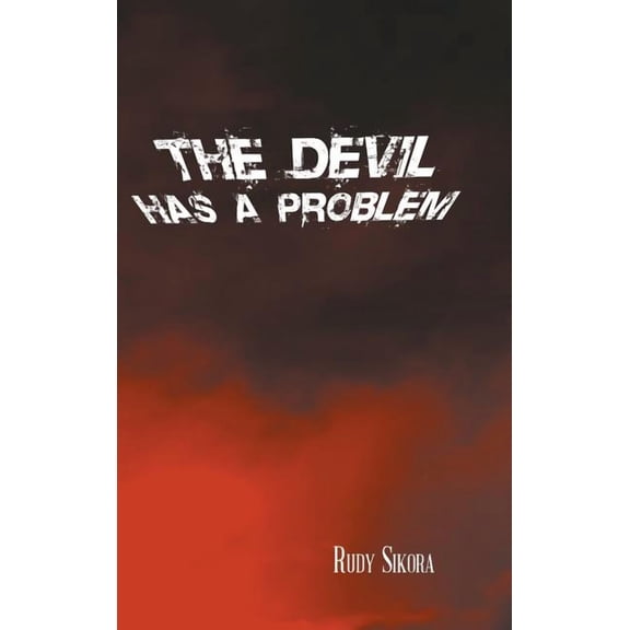 Devil Has a Problem