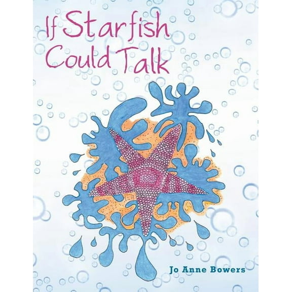 If Starfish Could Talk, (Paperback)