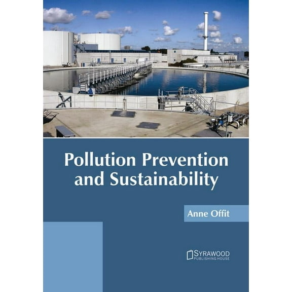 Pollution Prevention and Sustainability, (Hardcover)