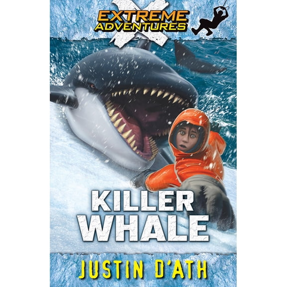 Extreme Adventures Killer Whale, (Paperback)