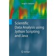 thumbnail image 1 of Pre-Owned Advanced Information and Knowledge Processing: Scientific Data Analysis Using Jython Scripting and Java (Hardcover), 1 of 1
