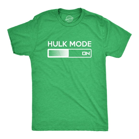 Hulk Mode On T Shirt Funny Graphic Gym Workout Top Sarcastic Saying Adult Humor (Heather Green) - L