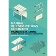 thumbnail image 1 of Libro Manual De Estructuras Ilustrado Tapa Blanda, Autor D.k. Ching, Editorial Editorial Gustavo Gili, 1 of 2