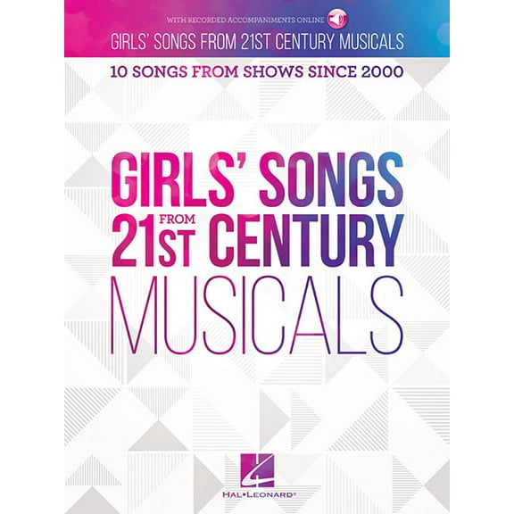 Girls' Songs from 21st Century Musicals: 10 Songs from Shows Since 2000, (Paperback)