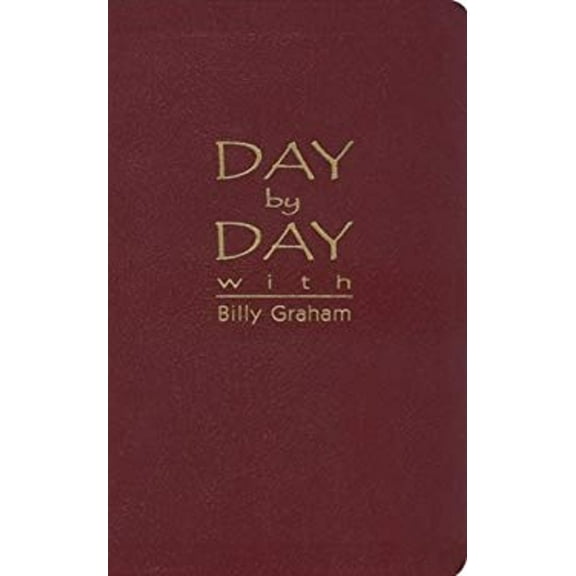 Pre-Owned Day by Day With Billy Graham (Paperback) 0890662207 9780890662205