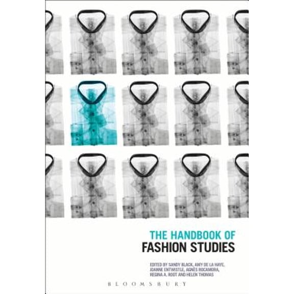 Pre-Owned The Handbook of Fashion Studies (Hardcover) by Professor Sandy Black, Professor Amy de la Haye, Dr. Joanne Entwistle