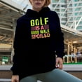 thumbnail image 2 of A Good Walk Spoiled Sayings, Golf Player, Golfing or Golfer Themed Merch Gift, Navy Blue Hooded Sweatshirt or Hoodie, 3XL, 2 of 5