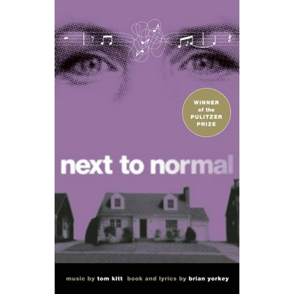 Pre-Owned Next to Normal (Paperback) 1559363703 9781559363709