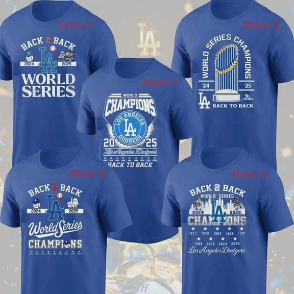 SALE Dodgers Back To Back World Series Champions 2025 All Design