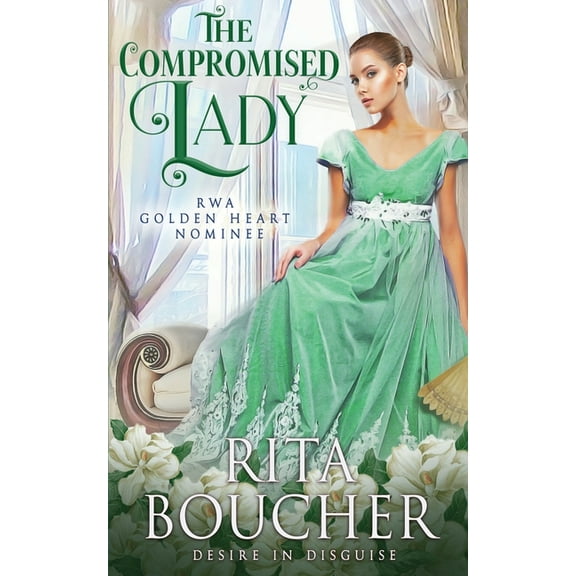 The Compromised Lady, (Paperback)
