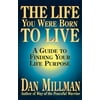 Pre-Owned, The Life You Were Born to Live: A Guide to Finding Your Life Purpose, (Paperback)