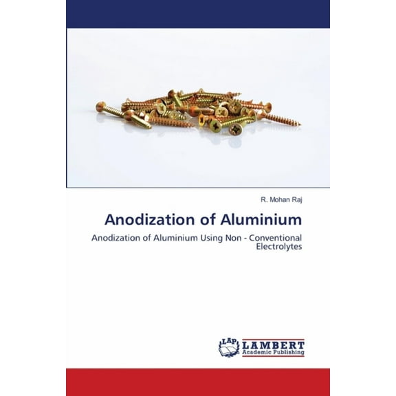 Anodization of Aluminium (Paperback)