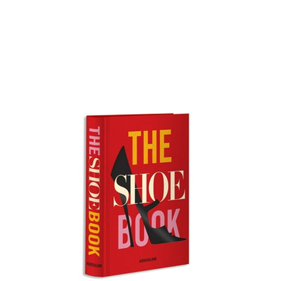 Pre-Owned The Shoe Book (Hardcover) 161428153X 9781614281535