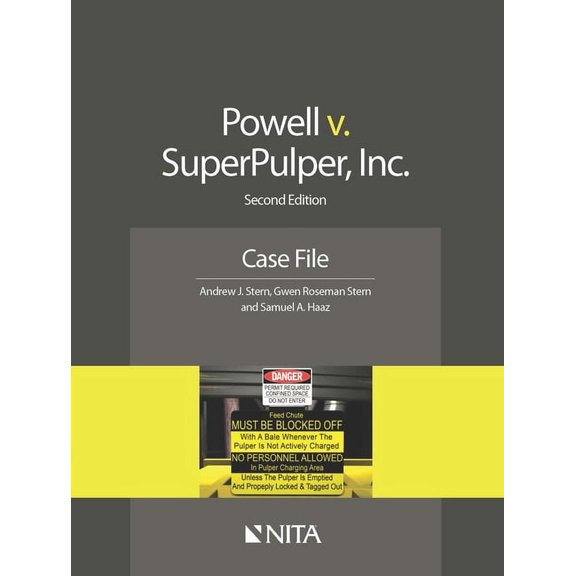 NITA Powell v. SuperPulper, Inc.: Case File, (Paperback)