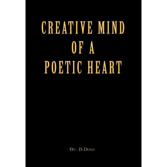 Creative Mind of a Poetic Heart