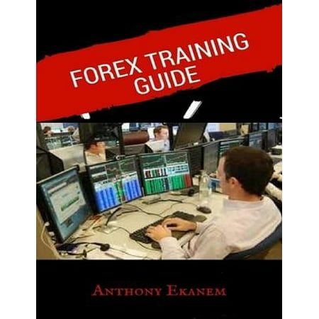 Forex Training Guide - eBook (Best Forex Training App)