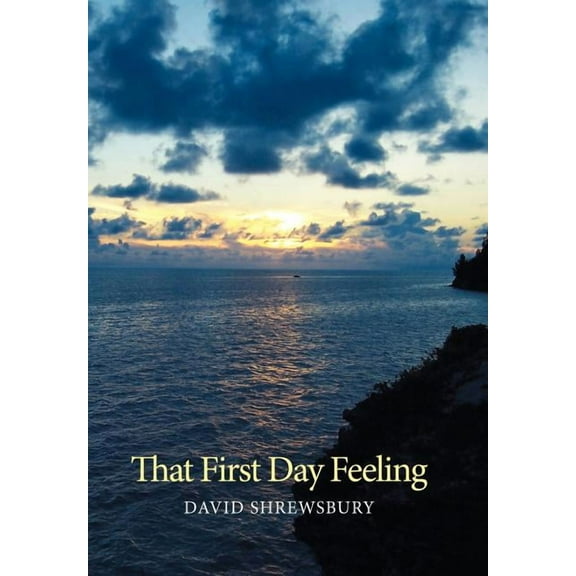 That First Day Feeling