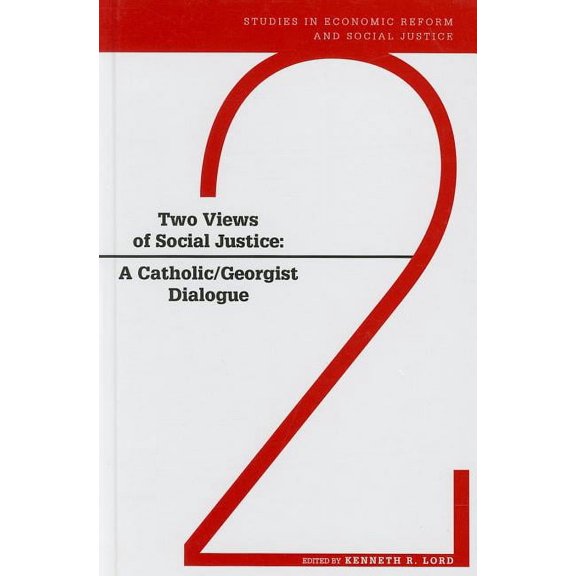 Ajes - Studies in Economic Reform and Social Justice: Two Views of Social Justice (Hardcover)