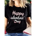 thumbnail image 1 of 1pc Women'S Valentine'S Day Casual T-Shirt, Polyester 100% Crew Neck Short Sleeve Top with Happy Valentine'S Day Alphabet Print, Regular Length, All Season Knit Fabric Tee Tee For Adult, Men, Women,, 1 of 6