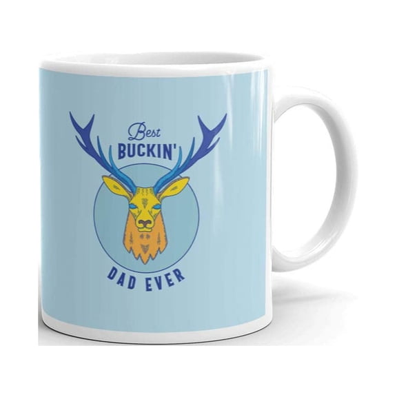 Best Buckin Dad Ever Coffee Tea Ceramic Mug Office Work Cup Gift 11 oz