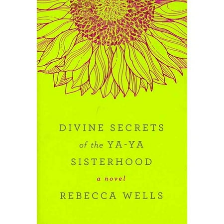Divine Secrets of the Ya-Ya Sisterhood