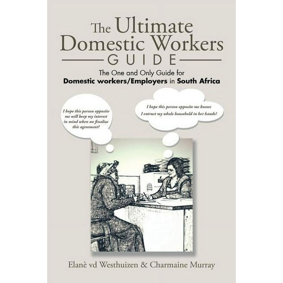 The Ultimate Domestic Workers Guide (Paperback)