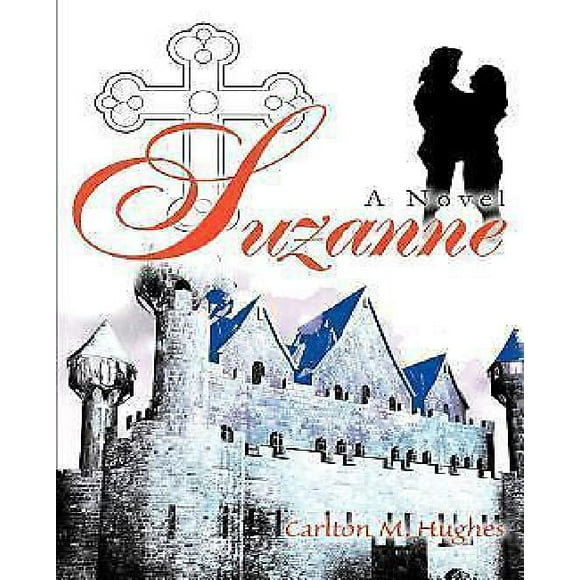 Suzanne: A Novel