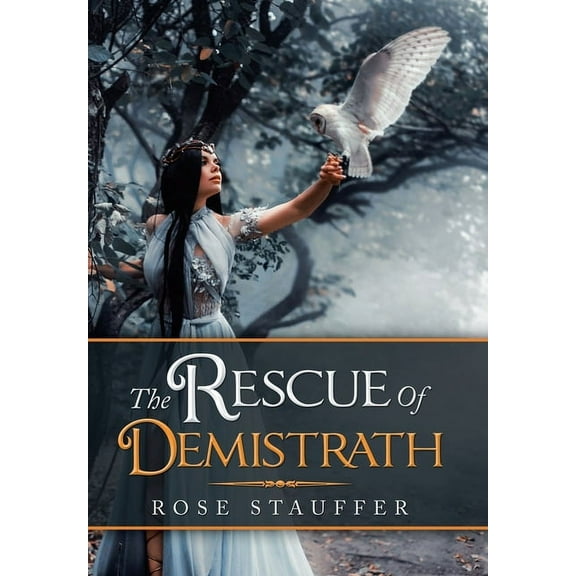 The Rescue of Demistrath, (Hardcover)