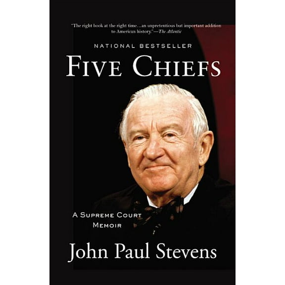 Five Chiefs: A Supreme Court Memoir, (Paperback)