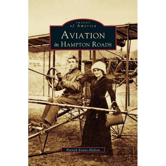 Aviation in Hampton Roads (Hardcover)