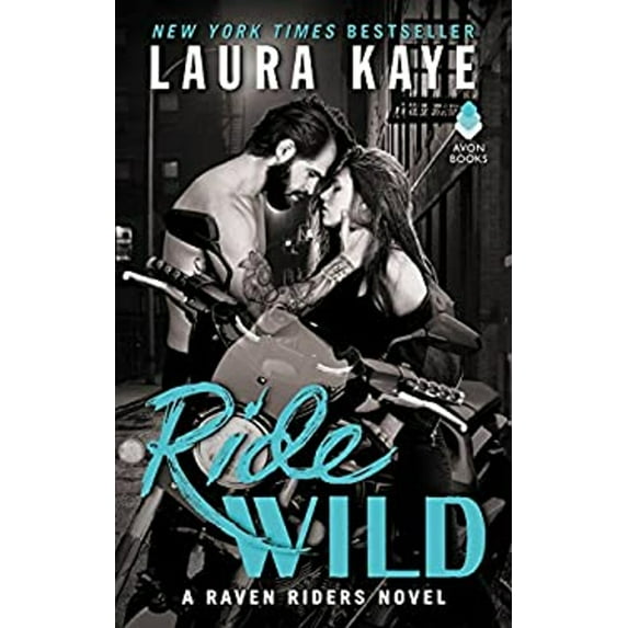 Pre-Owned Raven Riders Ride Wild: A Raven Riders Novel, (Paperback)