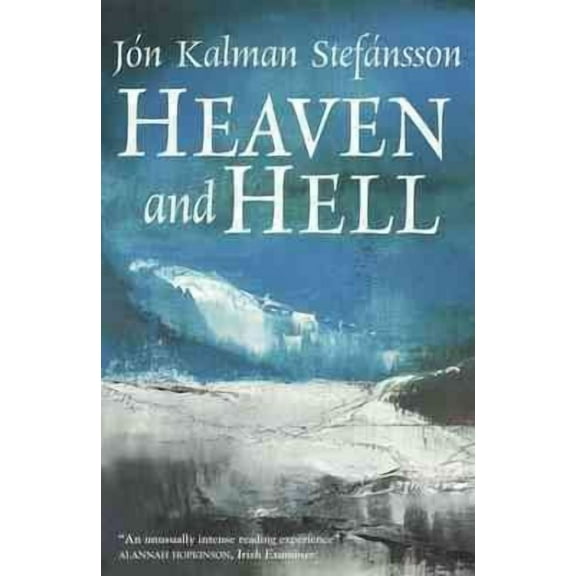 Heaven and Hell (Paperback) by Jón Kalman Stefánsson, Philip Roughton, Roughton Phil