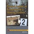 thumbnail image 2 of Practical Aspects of Criminal and Forensic Investigations: Practical Analysis and Reconstruction of Shooting Incidents (Hardcover), 2 of 4
