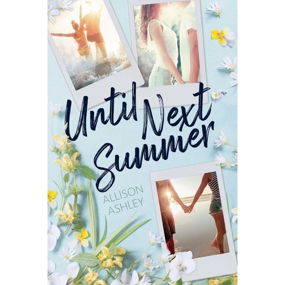 Until Next Summer, (Paperback)
