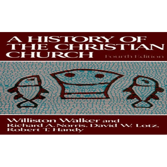 Pre-Owned A History of the Christian Church (4th Edition) (Paperback) 0024238708 9780024238702