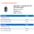 thumbnail image 2 of Engine Mount - Compatible with 2010 - 2014 Subaru Legacy 2011 2012 2013, 2 of 2