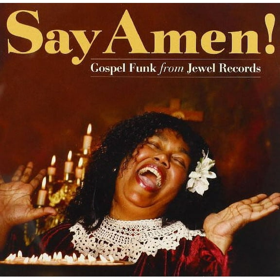 Say Amen: Gospel Funk from Jewel Records / Various