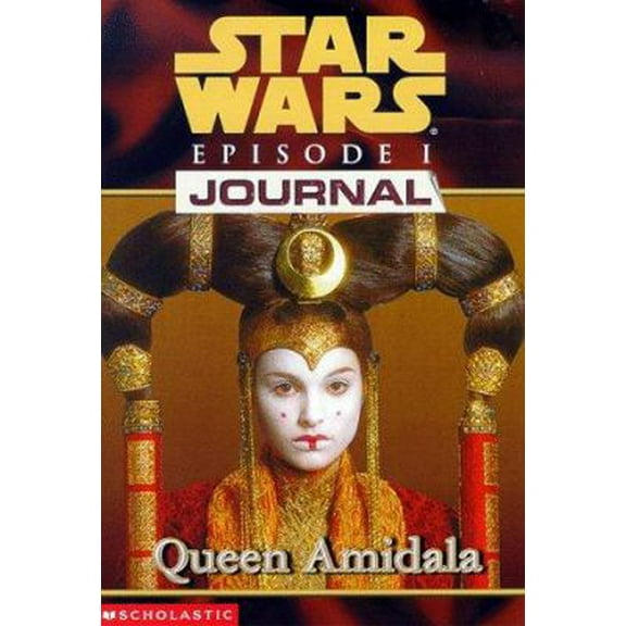 Pre-Owned Queen Amidala (Star Wars Episode 1, Journal #2) (Paperback) 0590521012 9780590521017