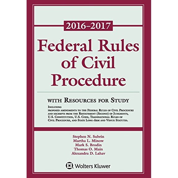 Pre-Owned Federal Rules of Civil Procedure: 2016-2017 Statutory Supplement with Resources for Study (Paperback) 1454875607 9781454875604