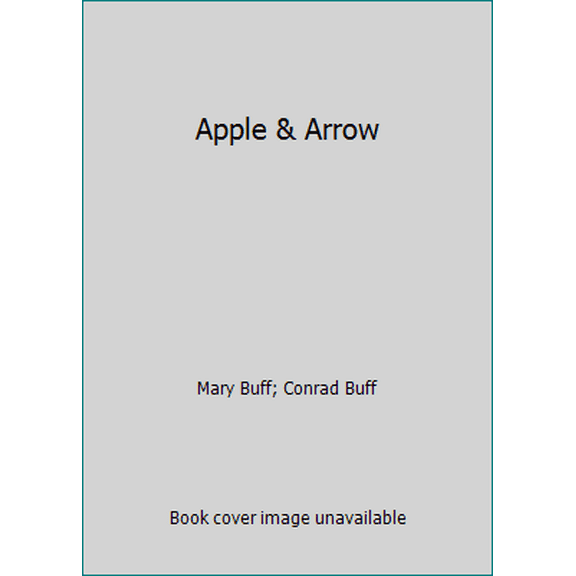 Pre-Owned Apple & Arrow (Paperback) 0590433288 9780590433280